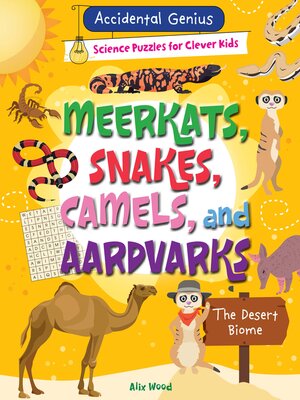 cover image of Meerkats, Snakes, Camels, and Aardvarks
